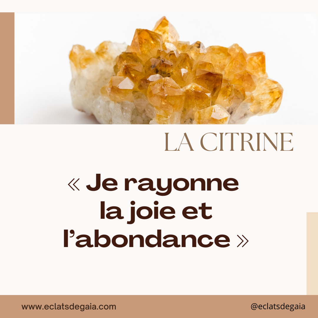 La citrine : Je rayonne la joie et l'abondance La citrine : Je rayonne la joie et l'abondance